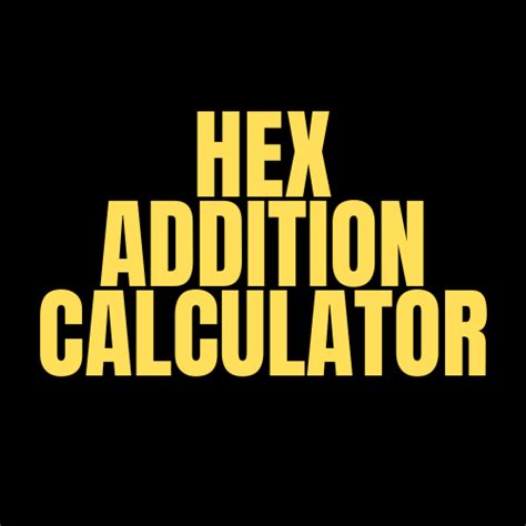 HEX Addition Calculator Online .